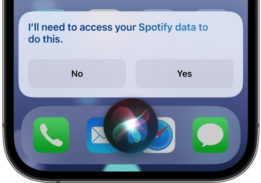 Siri will ask your permission to access Spotify's data